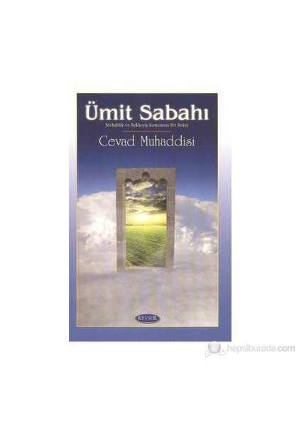 Ümit Sabahı-Cevad Muhaddisi