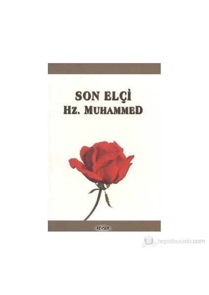 Son Elçi Hz. Muhammed (Cep Boy)