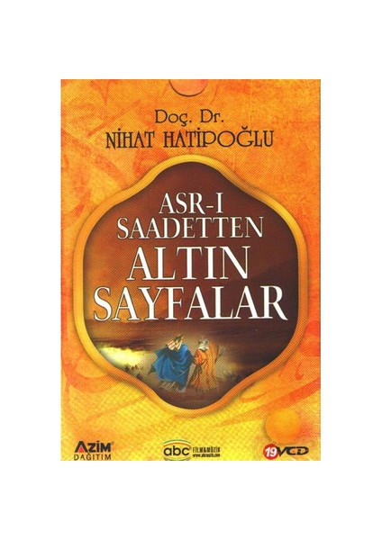 Asr-ı Saadetten Altın Sayfalar (19 VCD)