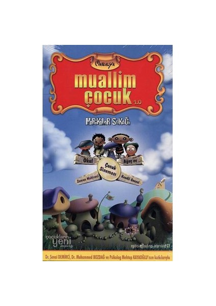 Mualli Çocuk: Harikalar Sokağı
