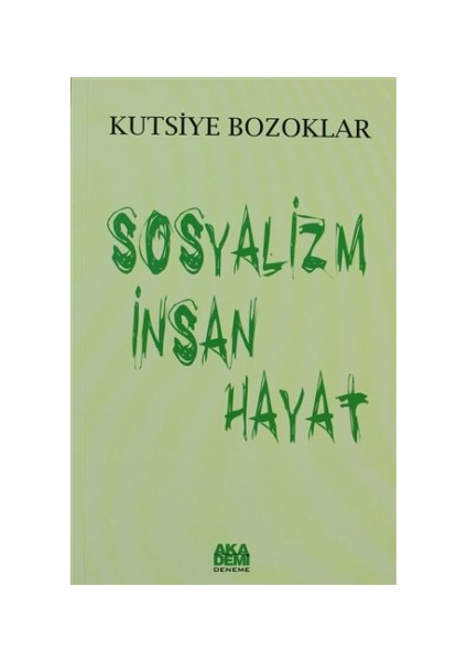 Sosyalizm İnsan Hayat