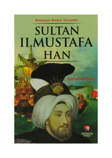 Sultan 2. Mustafa Han