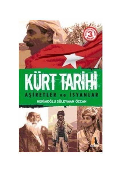 Kürt Tarihi Aşiretler ve İsyanlar