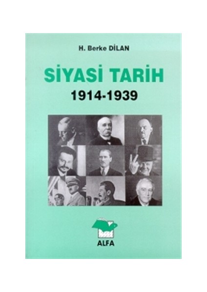 Siyasi Tarih 1914-1939 - Hasan Berke Dilan (1998 Basım)