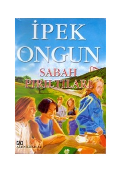 Sabah Pırıltıları - İpek Ongun
