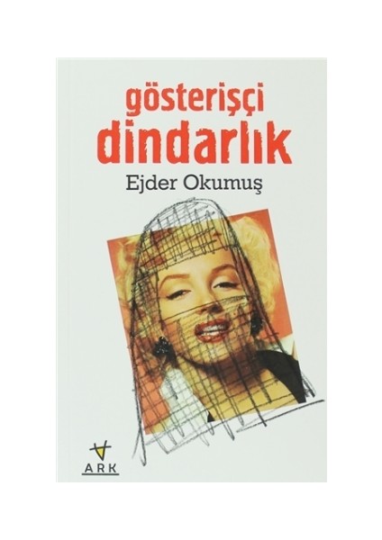 Gösterişçi Dindarlık