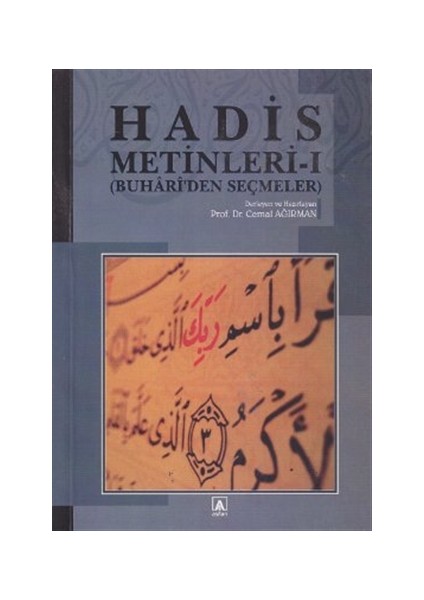 Hadis Metinleri - 1