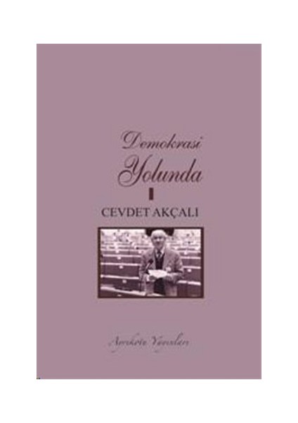 Demokrasi Yolunda 1