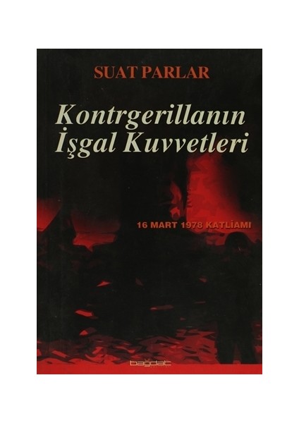 Kontrgerillanın İşgal Kuvvetleri