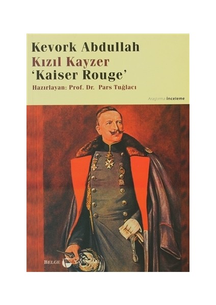 Kızıl Kayzer Kaiser Rouge