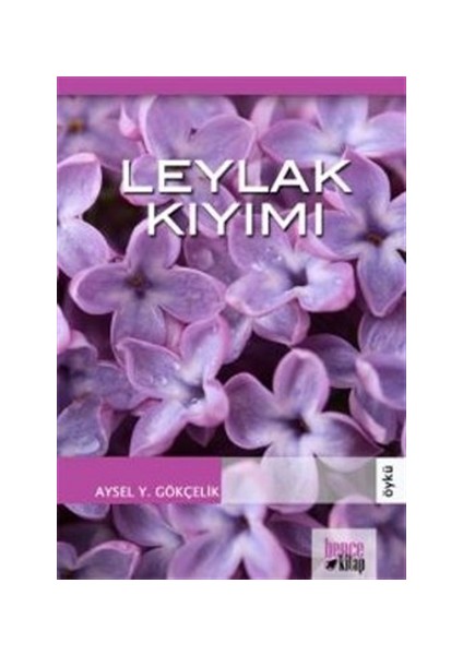 Leylak Kıyımı