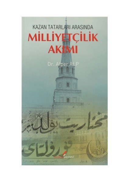 Kazan Tatarları Arasında Milliyetçilik Akımı