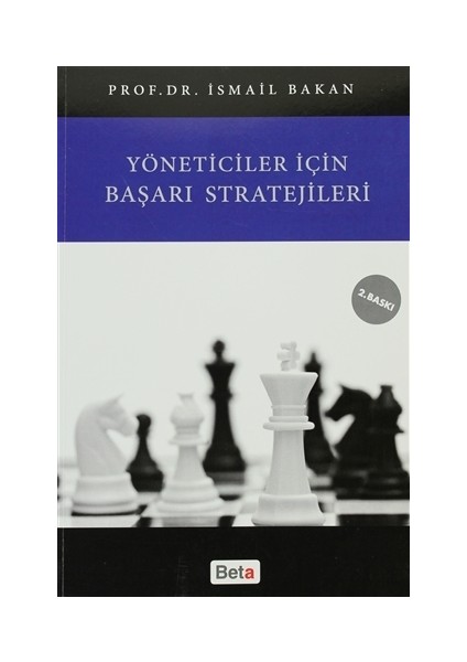 Yöneticiler İçin Başarı Stratejileri