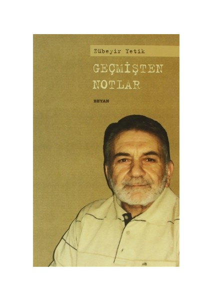 Geçmişten Notlar
