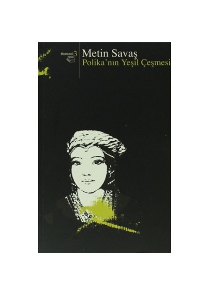 Polika’nın Yeşil Çeşmesi