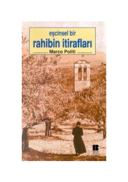 Eşcinsel Bir Rahibin İtirafları