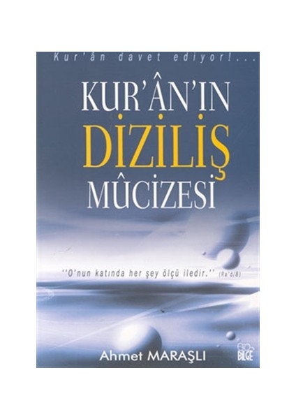Kur’an’ın Diziliş Mucizesi