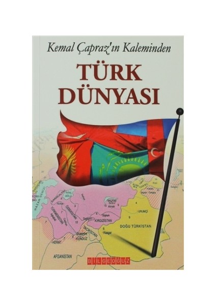 Kemal Çapraz’ın Kaleminden Türk Dünyası