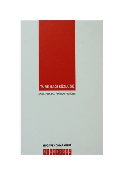 Türk Sağı Sözlüğü