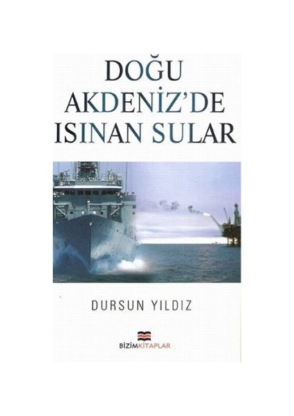 Doğu Akdeniz’de Isınan Sular