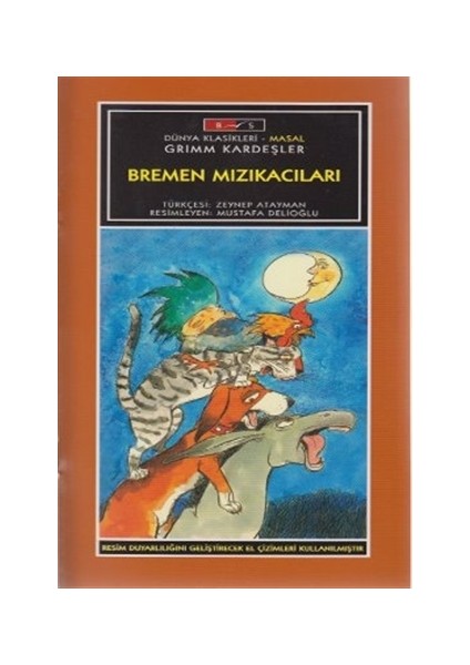 Mini Masallar - Bremen Mızıkacıları - Grimm Masalları