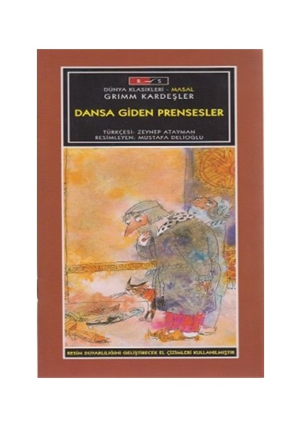 Mini Masallar - Dansa Giden Prensesler - Grimm masalları