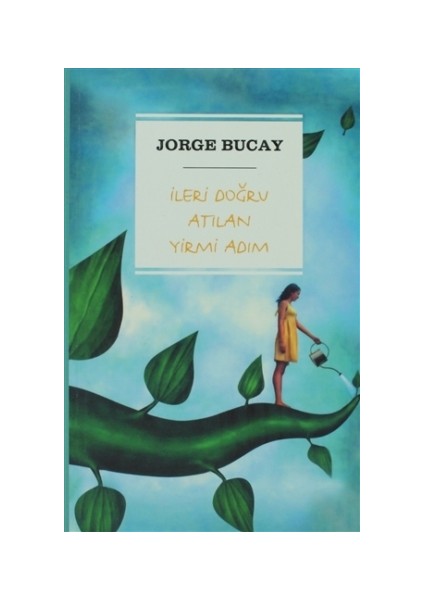 İleri Doğru Atılan Yirmi Adım