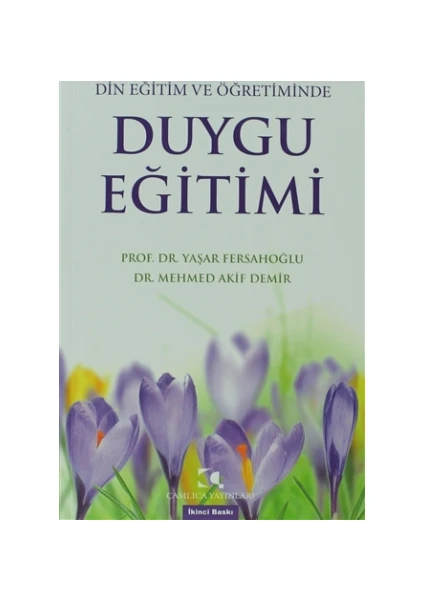 Din Eğitim ve Öğretiminde Duygu Eğitimi