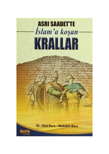 Asrı Saadet’te İslam’a Koşan Krallar