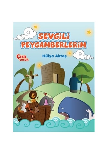 Sevgili Peygamberlerim