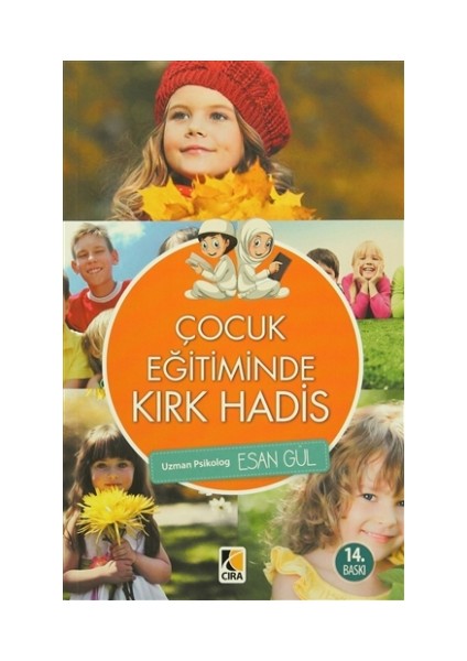 Çocuk Eğitiminde Kırk Hadis