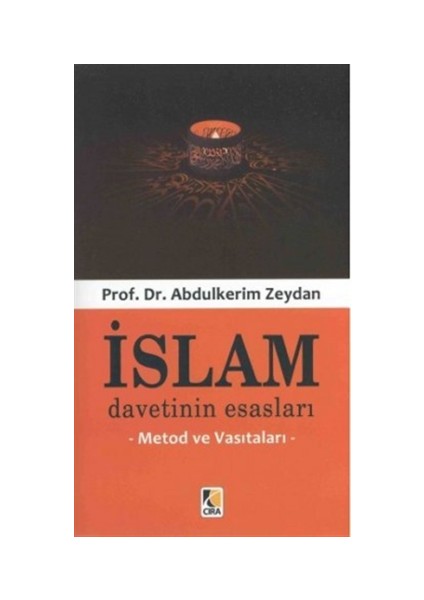İslam Davetinin Esasları