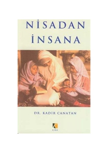 Nisadan İnsana