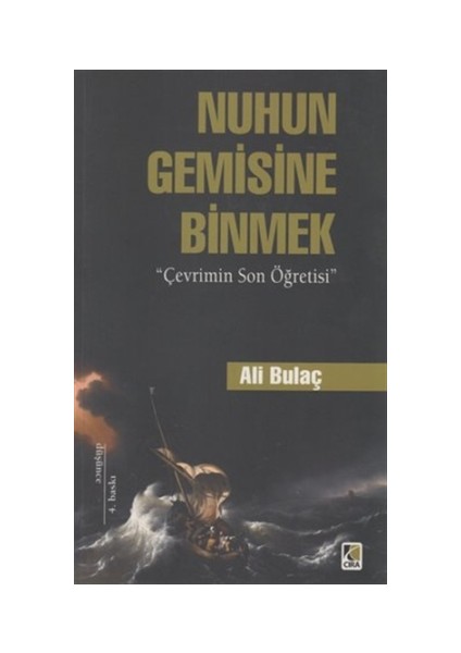 Nuhun Gemisine Binmek