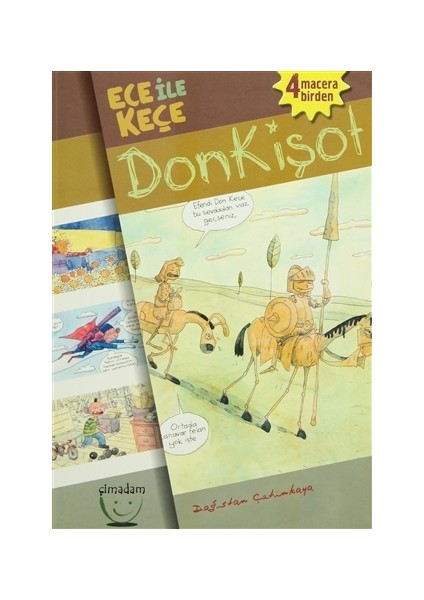 Ece ile Keçe - Donkişot
