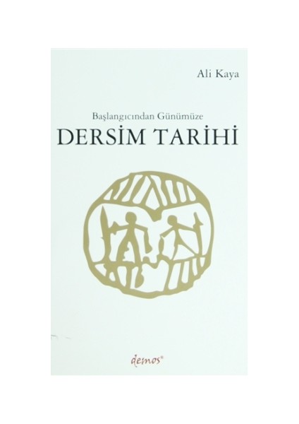 Başlangıcından Günümüze Dersim Tarihi