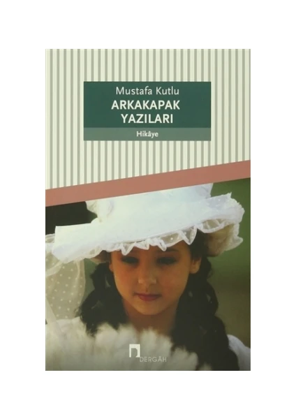 Arkakapak Yazıları - Mustafa Kutlu