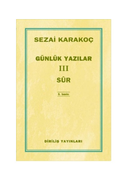 Günlük Yazılar 3 Sur