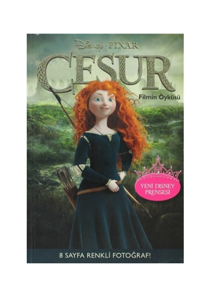 Cesur - Filmin Öyküsü