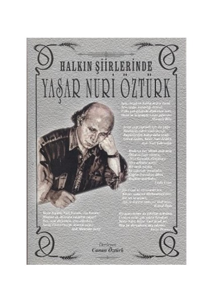 Halkın Şiirlerinde Yaşar Nuri Öztürk