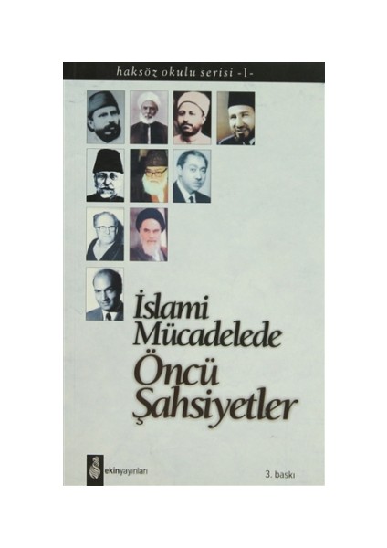 İslami Mücadelede Öncü Şahsiyetler