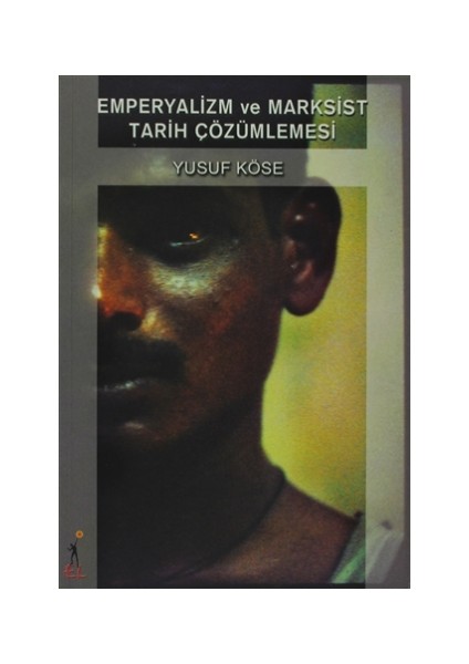 Emperyalizm ve Marksist Tarih Çözümlemesi
