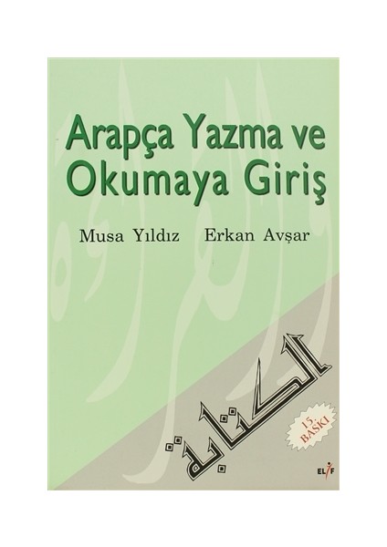 Arapça Yazma ve Okumaya Giriş