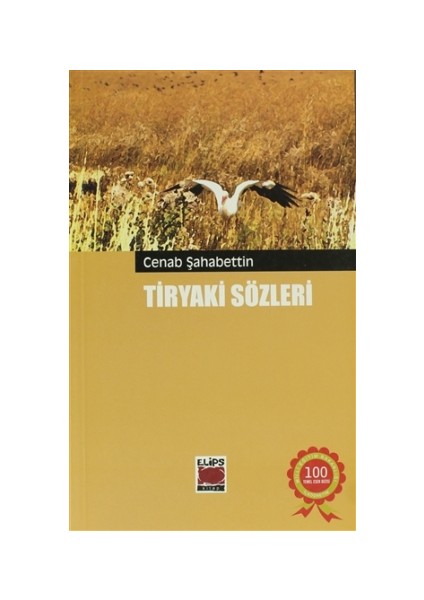 Tiryaki Sözleri