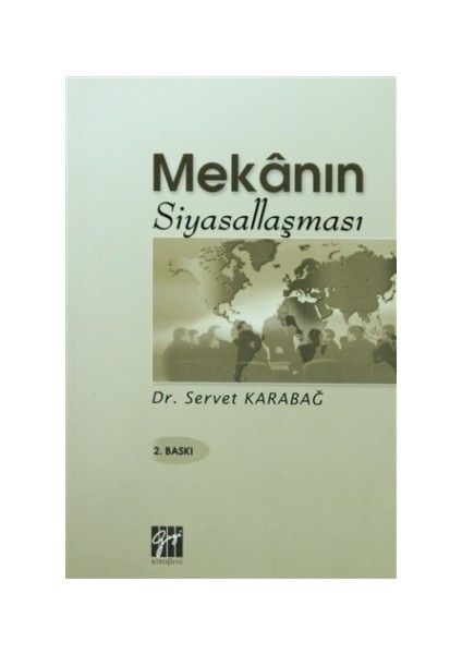 Mekanın Siyasallaşması