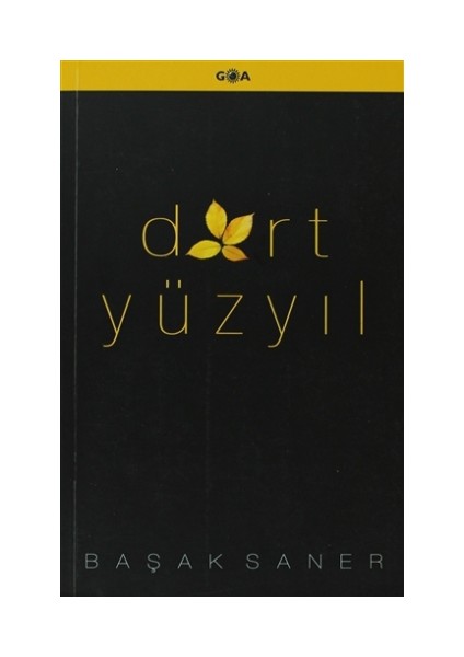 Dört Yüzyıl