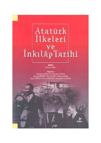 Atatürk İlkeleri ve İnkılap Tarihi