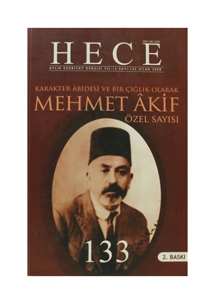 Aylık Edebiyat Dergisi Mehmet Akif Özel Sayısı: 15 - 133