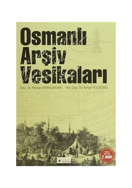 Osmanlı Arşiv Vesikaları