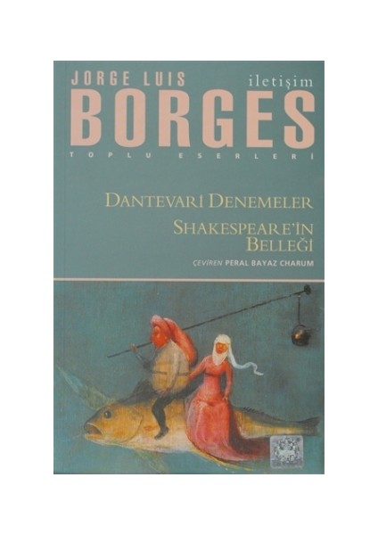 Dantevari Denemeler Shakespeare'in Belleği - Jorge Luis Borges